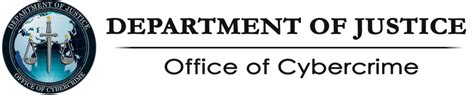 Office of Cybercrime – Department of Justice.
